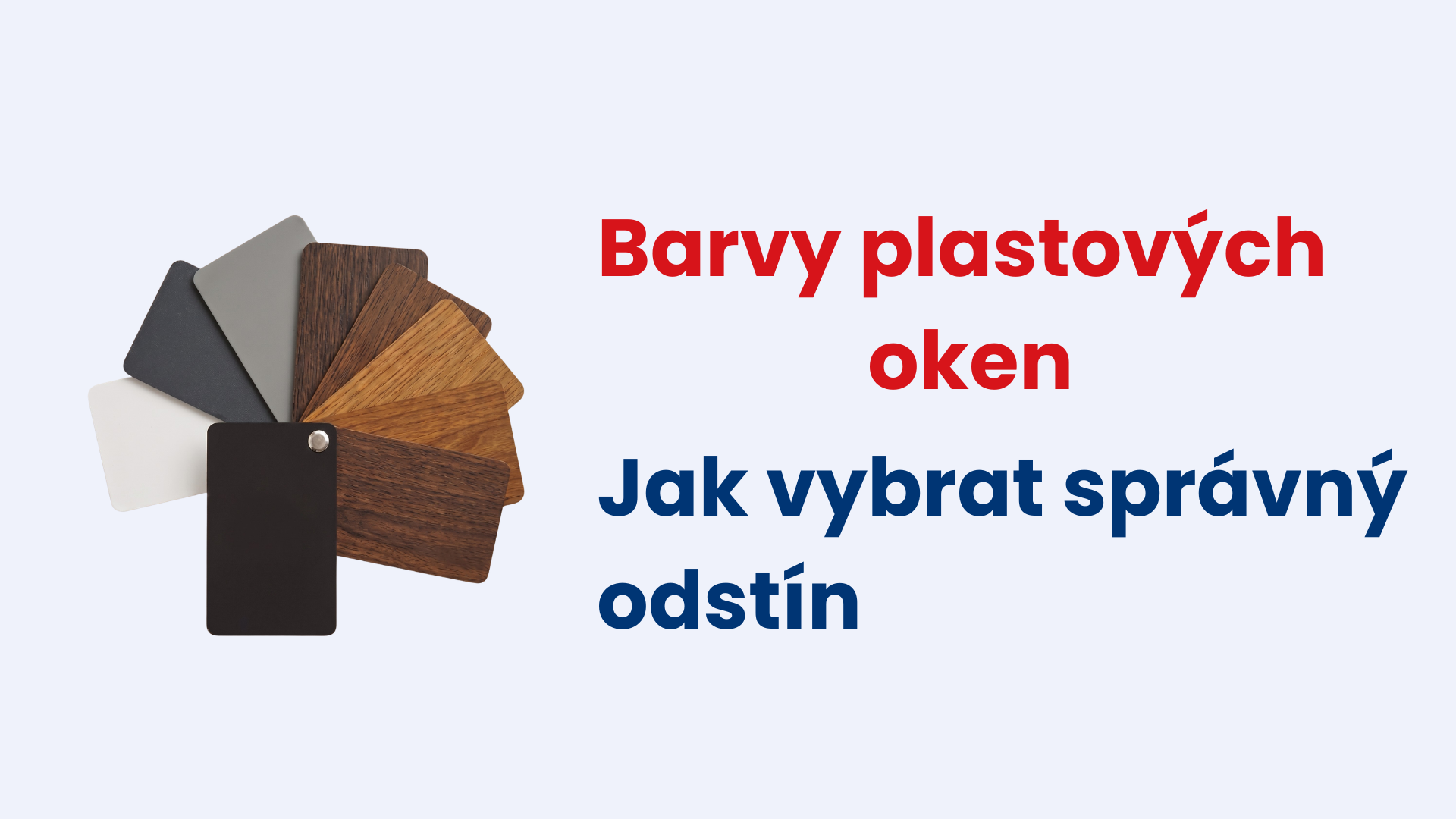 Barvy plastových oken: vyberte odstín, který vydrží desítky let